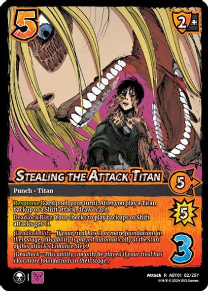 [AOT01-082/297](R) Stealing the Attack Titan (Foil)