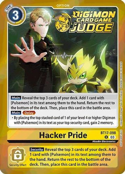 [BT17-098](U) Hacker Pride (Judge Pack 6) (Foil)