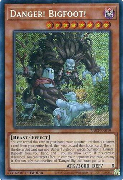 [RA03-EN019] Danger! Bigfoot! (Secret Rare)<1st>