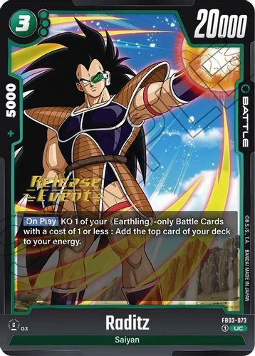 [FB03-073](U) Raditz {Release Event}