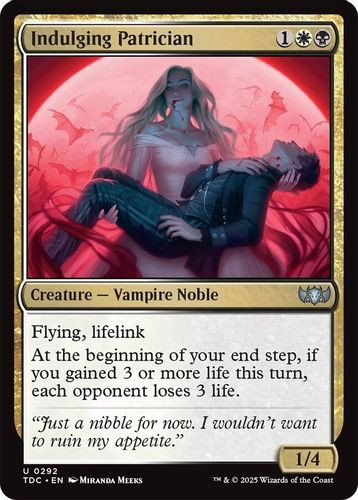 [TDC-0292](U) Indulging Patrician