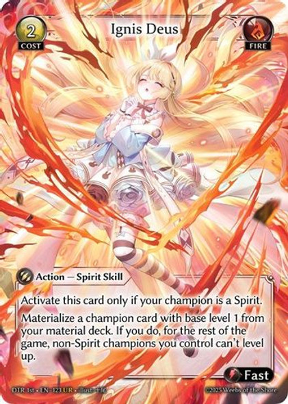 |GA07|<1st>[DTR-EN-123](UR) Ignis Deus {Foil}