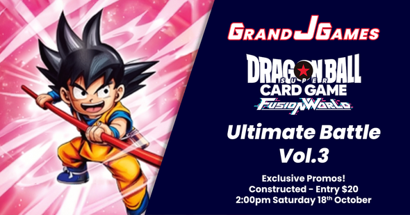 DBS Fusion World: Ultimate Battle Vol.3  (2:00pm Saturday 18th Oct)