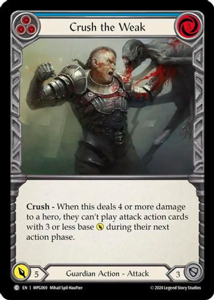 [FAB17 1st][MPG-069](C) Crush the Weak (Blue)