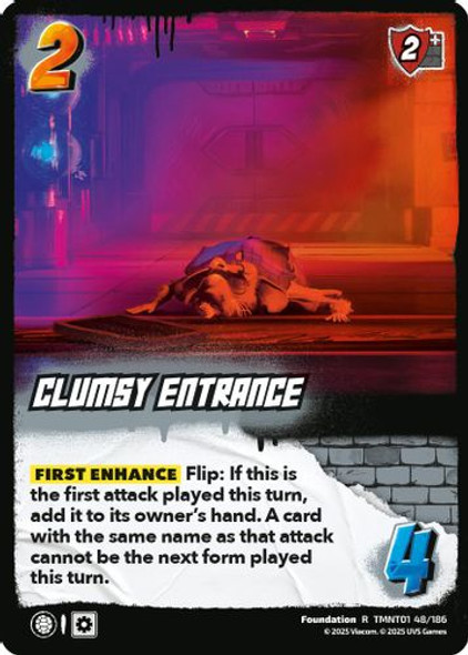 [TMNT01-048/186](R) Clumsy Entrance (Foil)