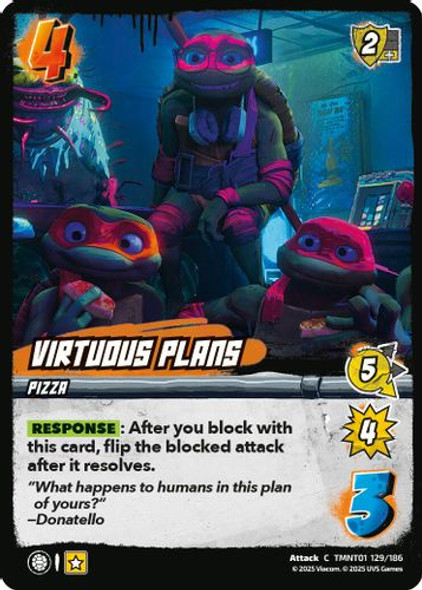 [TMNT01-129/186](C) Virtuous Plans