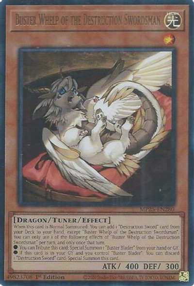 [MP25-EN280] Buster Whelp of the Destruction Swordsman (Ultra Rare)<1st>