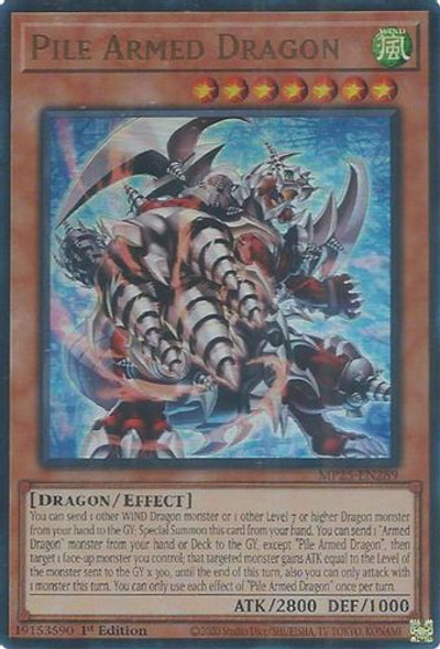 [MP25-EN289] Pile Armed Dragon (Ultra Rare)<1st>