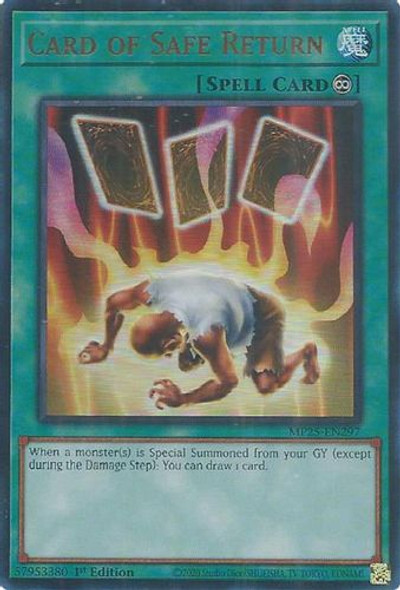 [MP25-EN297] Card of Safe Return (Ultra Rare)<1st>