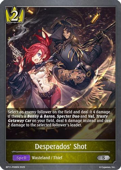 [BP11-P06EN](PS) Desperados' Shot (Premium Foil)