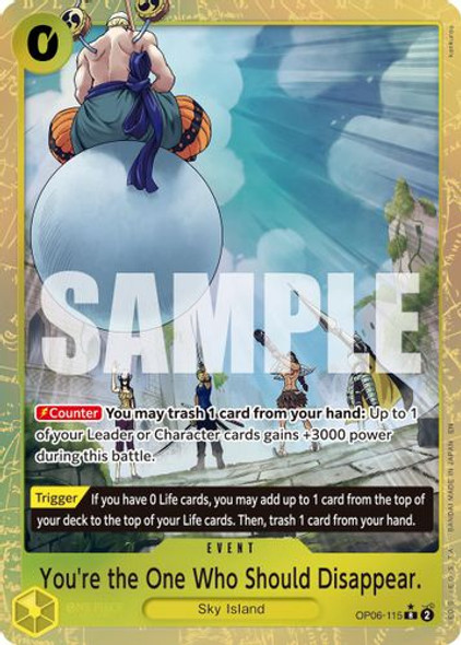 [OP06-115](R) You're the One Who Should Disappear (PRB02) (Alternate Art) (Foil)