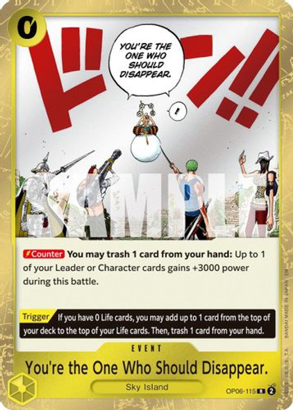 [OP06-115](R) You're the One Who Should Disappear (PRB02) (Foil)