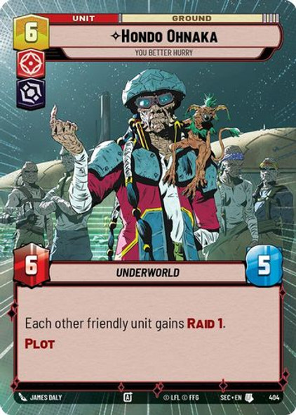 [06-SEC-EN-0404](U) Hondo Ohnaka - You Better Hurry (Hyperspace)