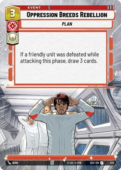 [06-SEC-EN-0422](U) Oppression Breeds Rebellion (Hyperspace)