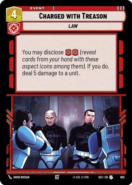[06-SEC-EN-0692](U) Charged with Treason (Foil)