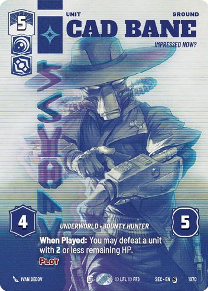 [06-SEC-EN-1070](S) Cad Bane - Impressed Now? (Prestige)