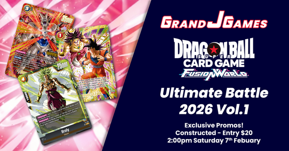 DBS Fusion World: Ultimate Battle 2026 Vol.1 (2:00pm Saturday 7th Feb)
