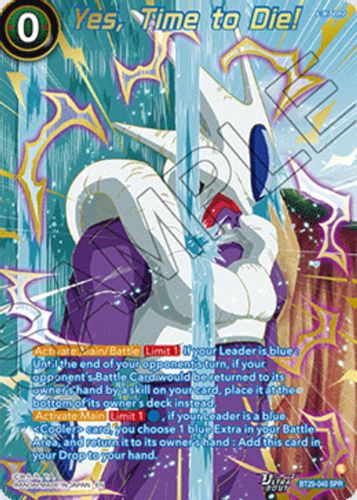 [BT29-040](SPR) Yes, Time to Die! (Foil)