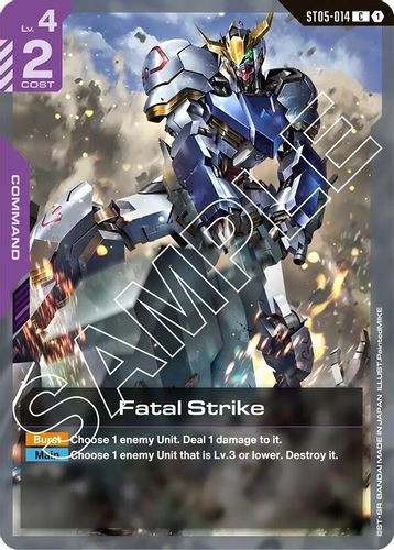 [ST05-014](C) Fatal Strike