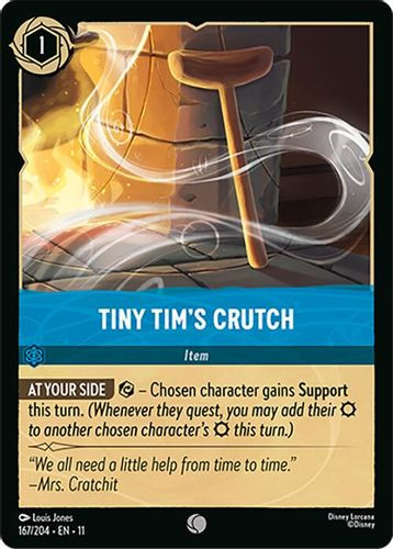 [LOR11-167/204](C) Tiny Tim's Crutch