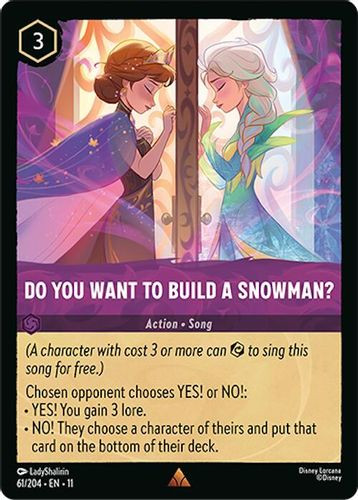 [LOR11-061/204](R) Do You Want To Build A Snowman? (Foil)