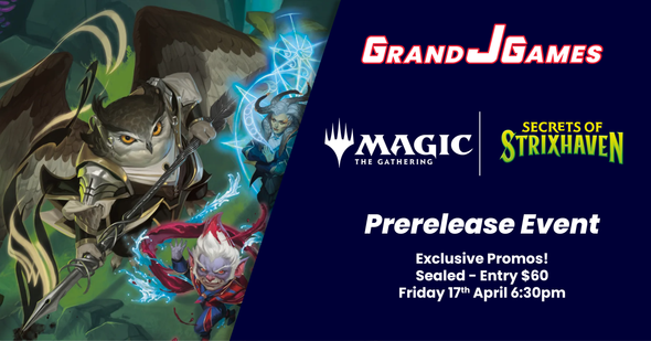 MTG: Secrets Of Strixhaven Pre Release (6:30pm Friday 17th Apr)
