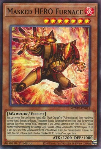 [MZMU-EN015] Masked HERO Furnace (Super Rare)<1st>