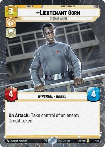 [07-LAW-EN-0485](R) Lieutenant Gorn - I Deserve Worse (Hyperspace)