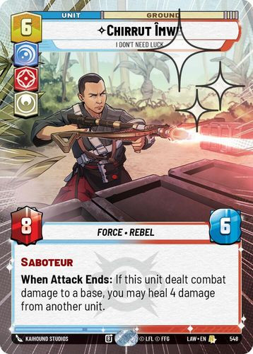 [07-LAW-EN-0548](R) Chirrut Imwe - I Don't Need Luck (Hyperspace) (Foil)