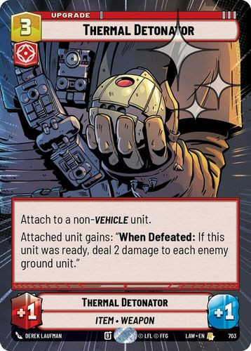 [07-LAW-EN-0703](R) Thermal Detonator (Hyperspace) (Foil)