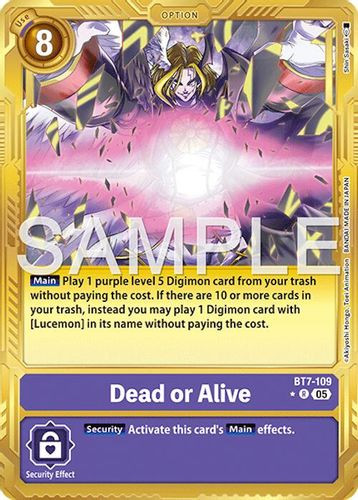 [BT07-109](R) Dead or Alive (AD01 Reprint) (1 Star Gold Frame) (Foil)