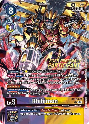 [BT18-081](U) Rhihimon (2025 Regionals Partipant) (Foil)