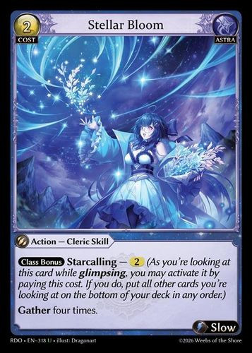 |GA09|<1st>[RDO-EN-318](U) Stellar Bloom {Alt Foil}