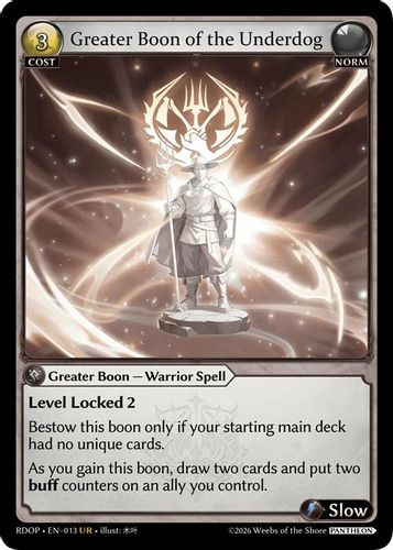 |GA09|<1st>[RDOP-EN-13](UR) Greater Boon of the Underdog