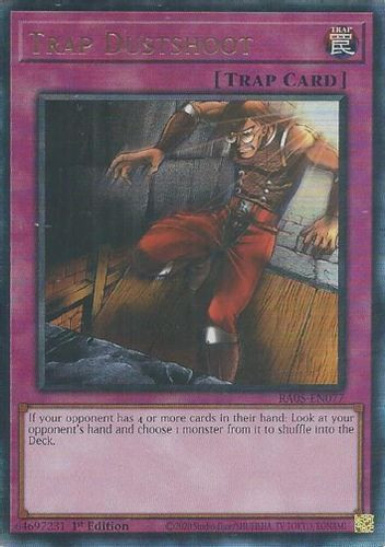 [RA05-EN077] Trap Dustshoot (Ultimate Rare)<1st>