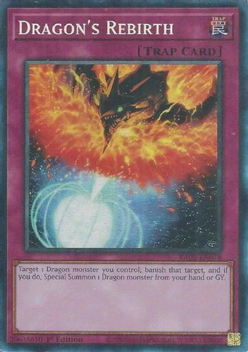[RA05-EN078] Dragon's Rebirth (Collector's Rare)<1st>