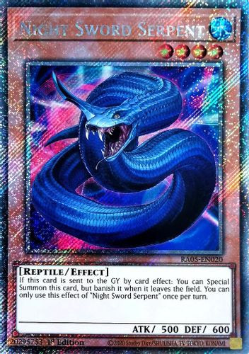 [RA05-EN020] Night Sword Serpent (Platinum Secret Rare)<1st>