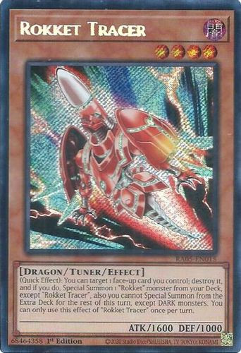 [RA05-EN015] Rokket Tracer (Secret Rare)<1st>