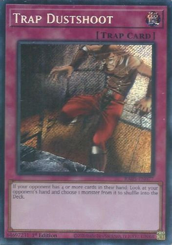 [RA05-EN077] Trap Dustshoot (Secret Rare)<1st>