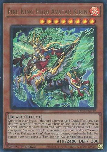 [RA05-EN032] Fire King High Avatar Kirin (Ultra Rare)<1st>