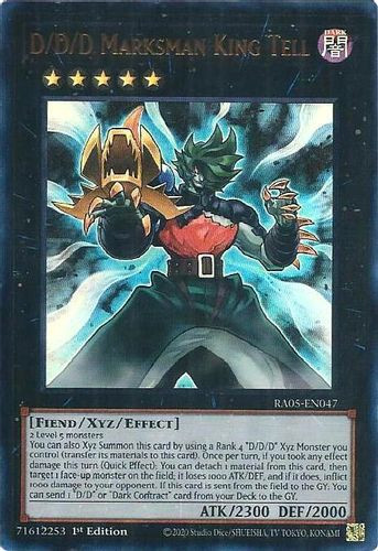 [RA05-EN047] D/D/D Marksman King Tell (Ultra Rare)<1st>