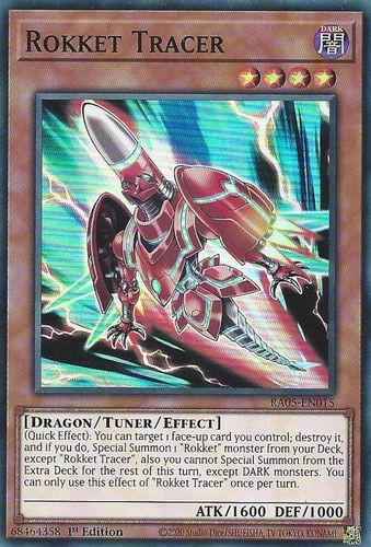 [RA05-EN015] Rokket Tracer (Super Rare)<1st>