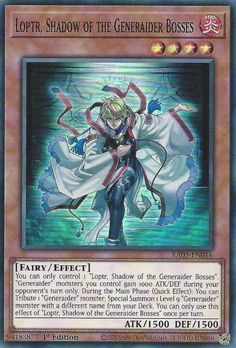 [RA05-EN016] Loptr, Shadow of the Generaider Bosses (Super Rare)<1st>