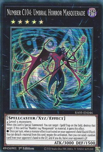 [RA05-EN046] Number C104: Umbral Horror Masquerade (Super Rare)<1st>