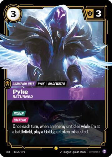 |RB03|[UNL-145a/219](AA) Pyke - Returned {Alt Art} {Foil}