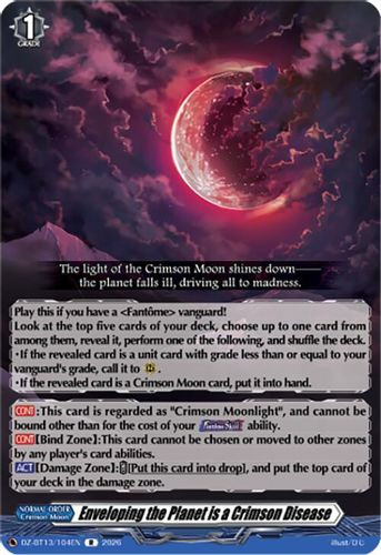 [DZ-BT13/104EN](R) Enveloping the Planet is a Crimson Disease