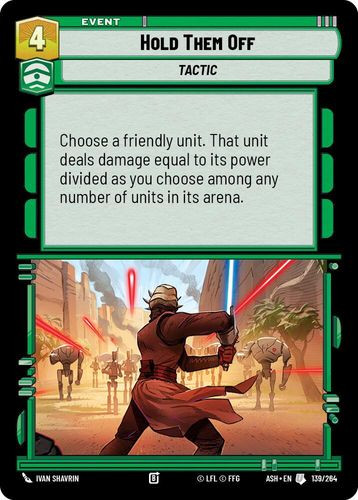 [08-ASH-EN-0139](U) Hold Them Off