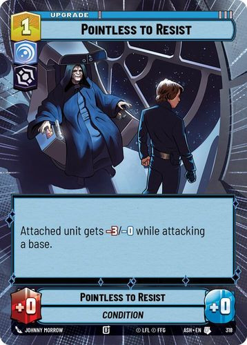 [08-ASH-EN-0318](U) Pointless to Resist (Hyperspace)