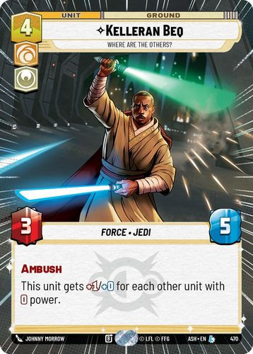 [08-ASH-EN-0470](L) Kelleran Beq - Where are the Others? (Hyperspace)