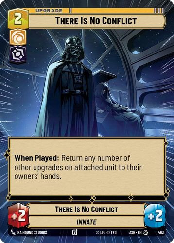 [08-ASH-EN-0463](S) There Is No Conflict (Hyperspace)